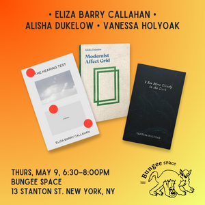 I See More Clearly in the Dark, Book Launch & Readings | May 9, Thu 6:30PM