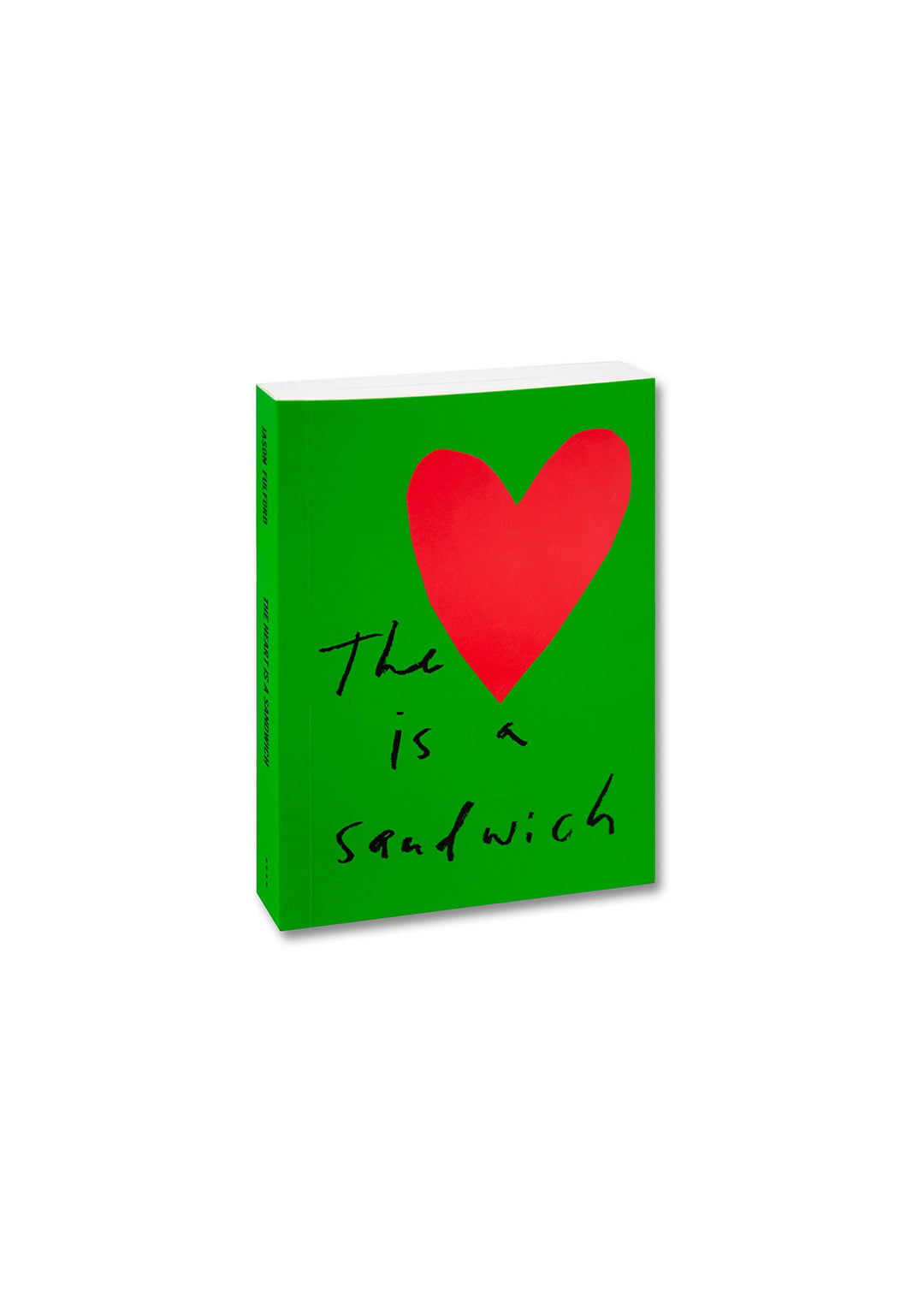 The Heart is a Sandwich