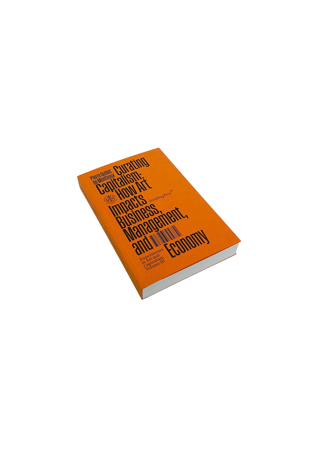 Curating Capitalism: How Art Impacts Business, Management, and Economy