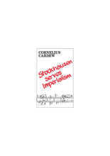 Stockhausen Serves Imperialism