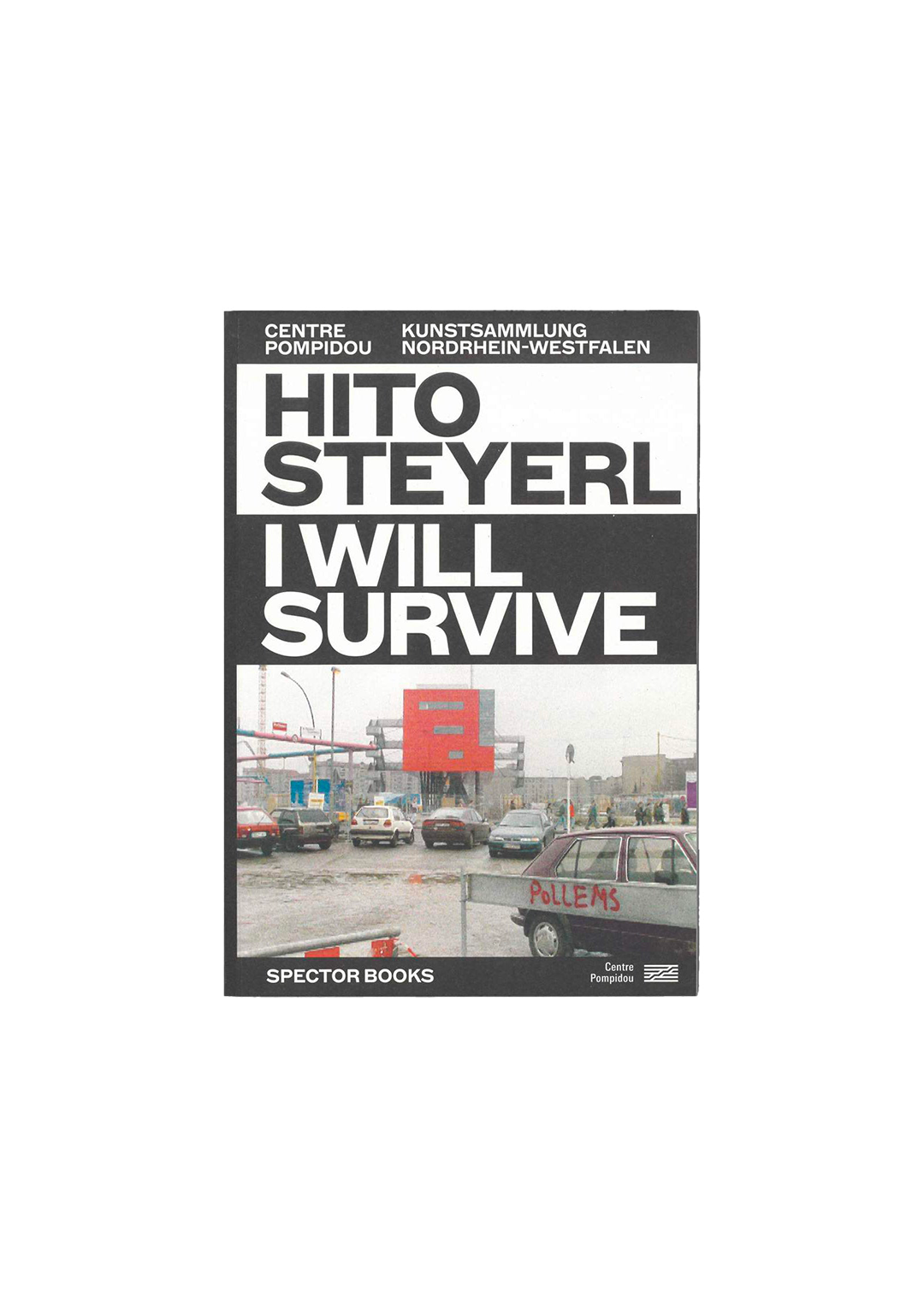 Hito Steyerl / I will Survive