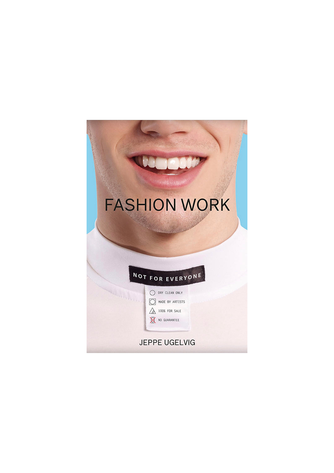 Fashion Work 1993-2019 - 25 Years of Art in Fashion