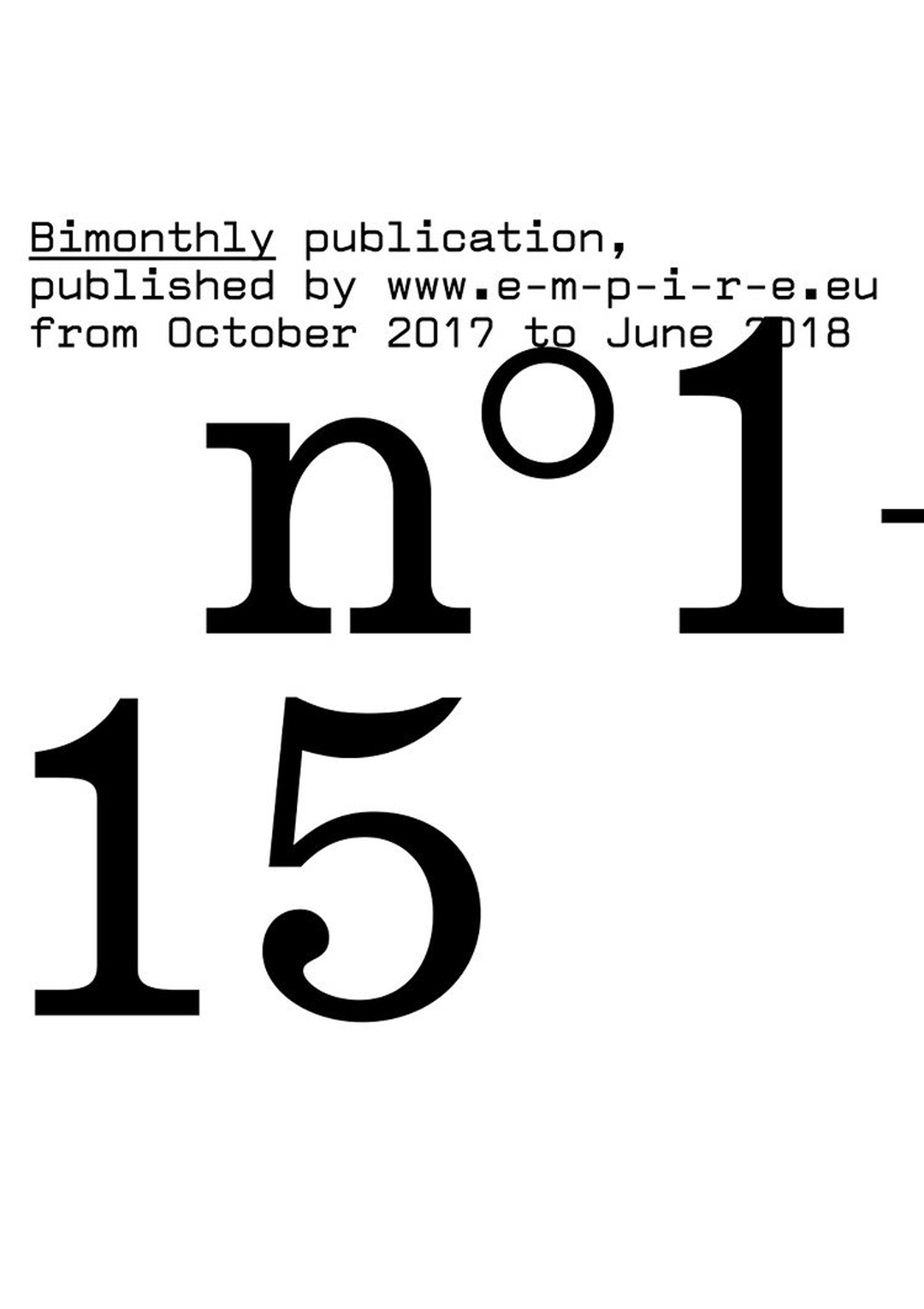 Revue Faire season 1 (issues 1 to 15): Look at things twice a month