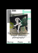 n°41 — The Image of Fashion: Forget (fashion) photography? Author: Aude Fellay