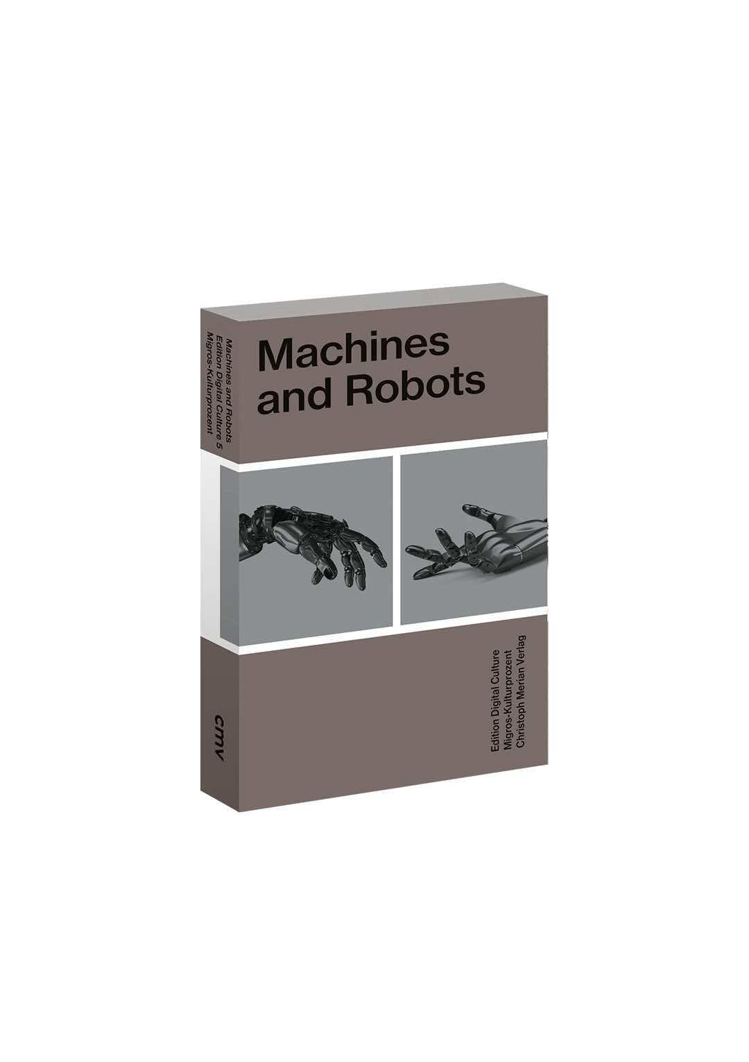 Machines And Robots - Edition Digital Culture 5