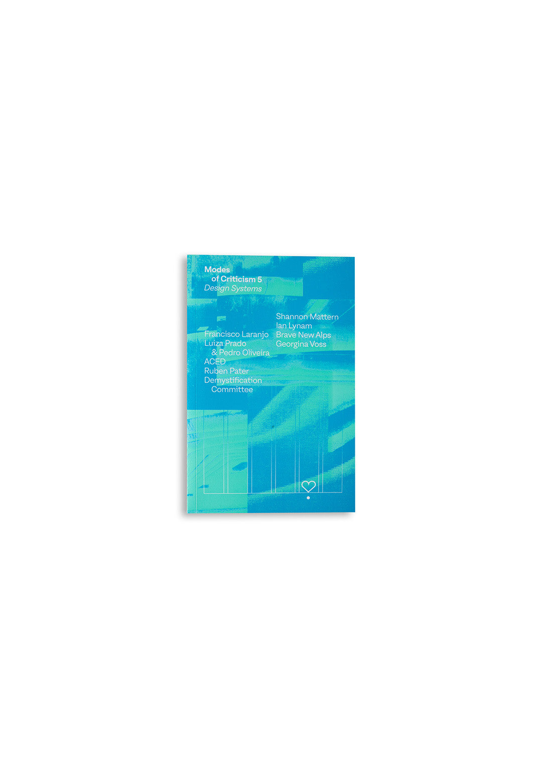 Modes of Criticism 5: Design Systems