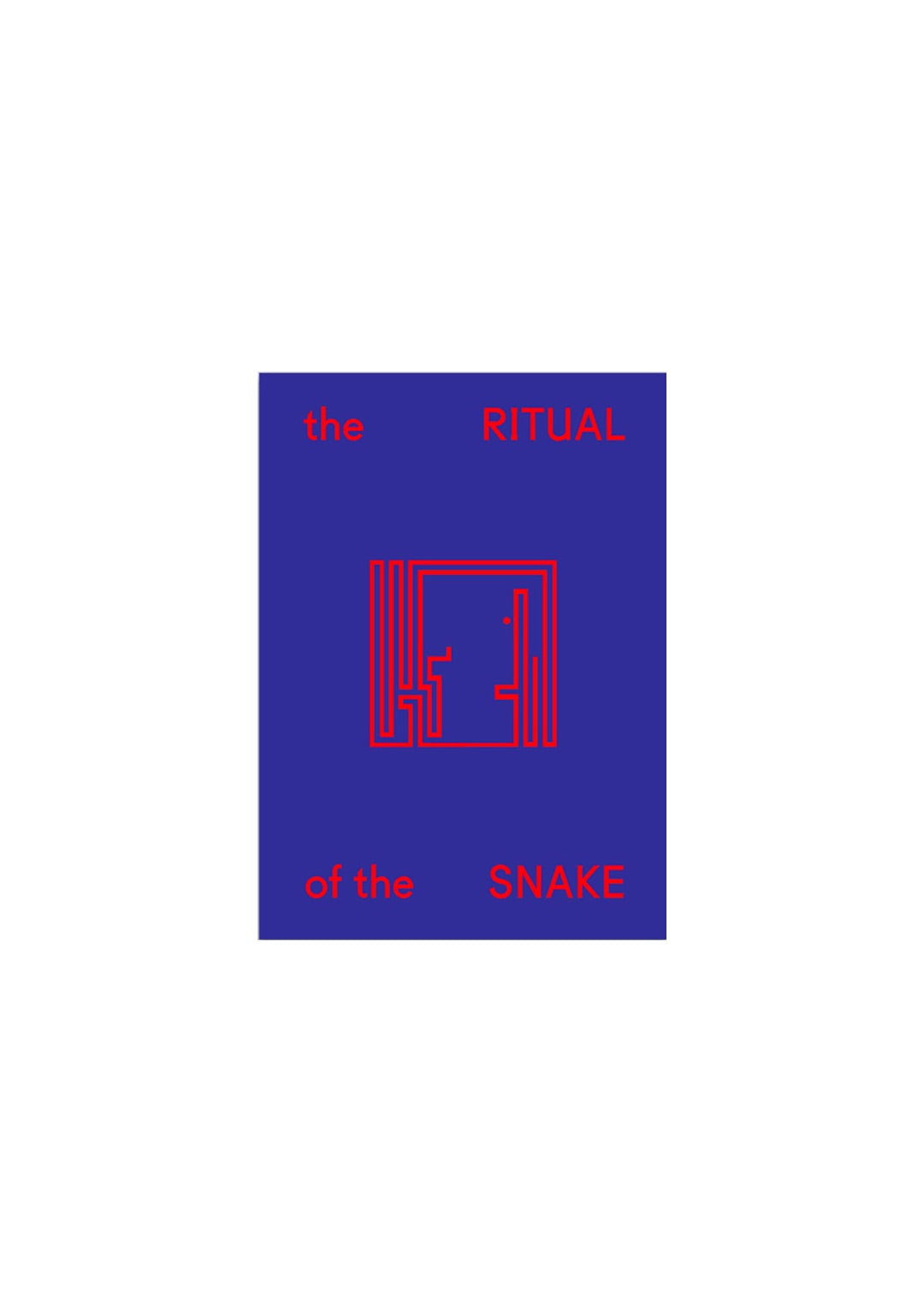 The Ritual of the Snake