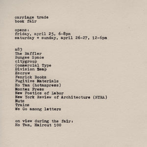 Carriage Trade book fair, 2025 | Opens: Friday, April 25th, 6-8 PM Saturday and Sunday April 26-27, 12-6 PM