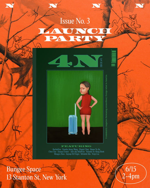 4N Issue #3 Launch Party | June 15, 2025 2-4 PM