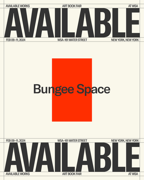 Join us at Available Works Art Book Fair: A fair for books - and more. | February 9-11, 2024