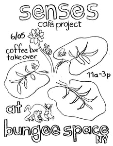 Bungee Takeover Project #0: Senses Café Coffee Bar Takeover | June 5, 2025 11 AM - 3 PM