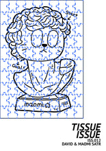 TISSUE ISSUE ISS.012 David & Maomi Star / 大卫和猫咪星