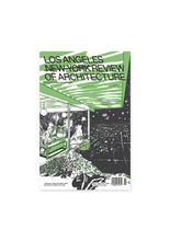 Los Angeles Review of Architecture Issue No. 2