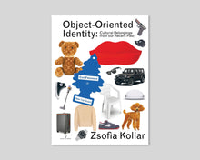 Object-Oriented Identity: Cultural Belongings from our Recent Past (2nd Edition)