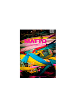 MATTO Magazine Issue 6 faith must flow