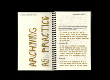 Imperfect Archiving, Archiving as Practice: Queer Bibliographic Explorations