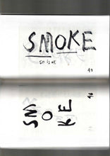 Smoke, a form of formlessness