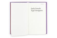 How Many Female Type Designers Do You Know? I Know Many and Talked to Some!