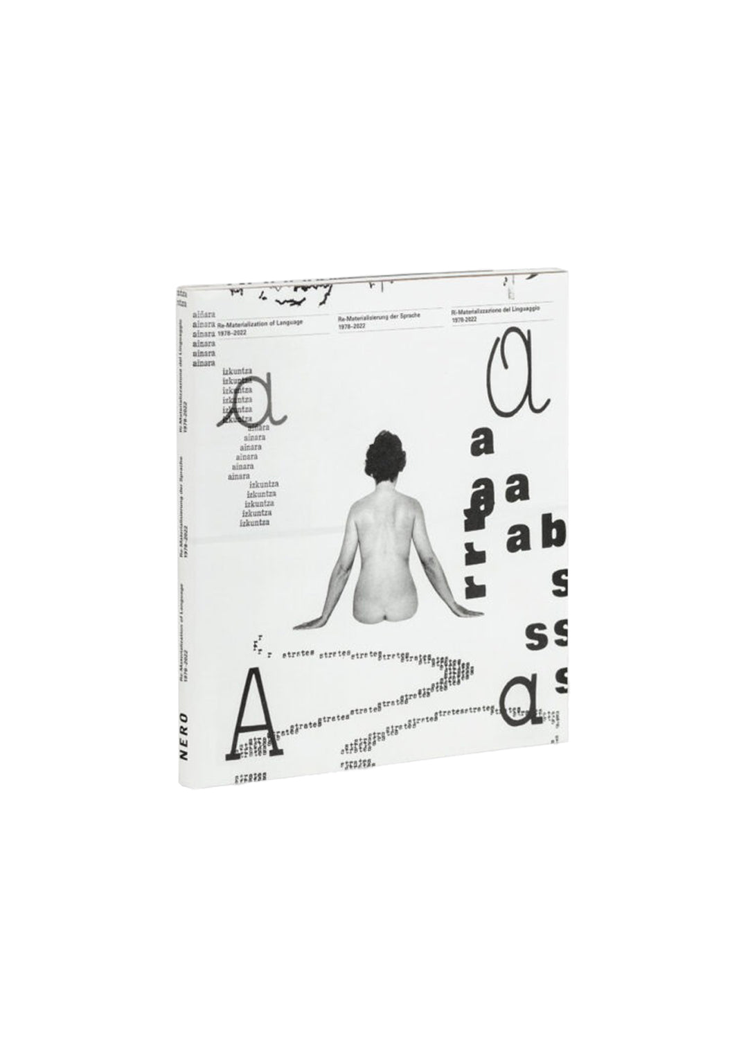 Re-Materialization of Language. 1978-2022