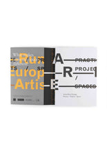Artist-Run Europe - Practice/Projects/Spaces