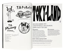 TOKY-LAND® EMPLOYEES HANDBOOK; PART: 1 CHARACTER PROFILES, LOGO/ ICON ARCHIVE, GENERAL GUIDE TO TOKY-LAND®