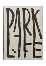 Park Life