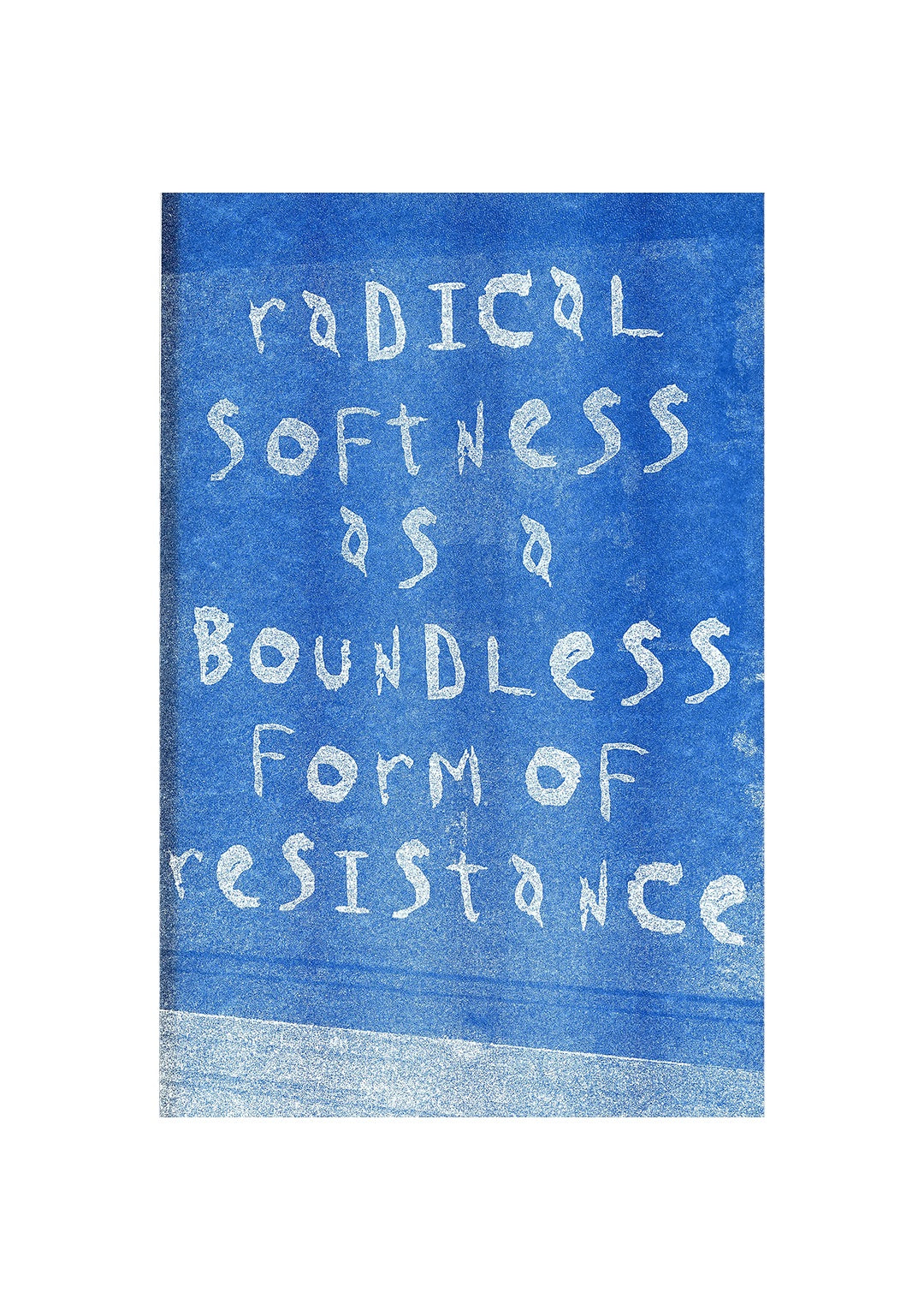 Radical Softness as a Boundless Form of Resistance