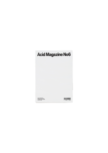 Acid Magazine No6