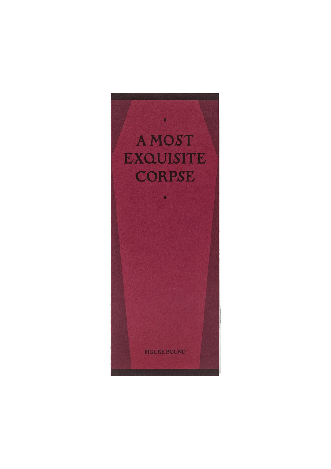 A Most Exquisite Corpse