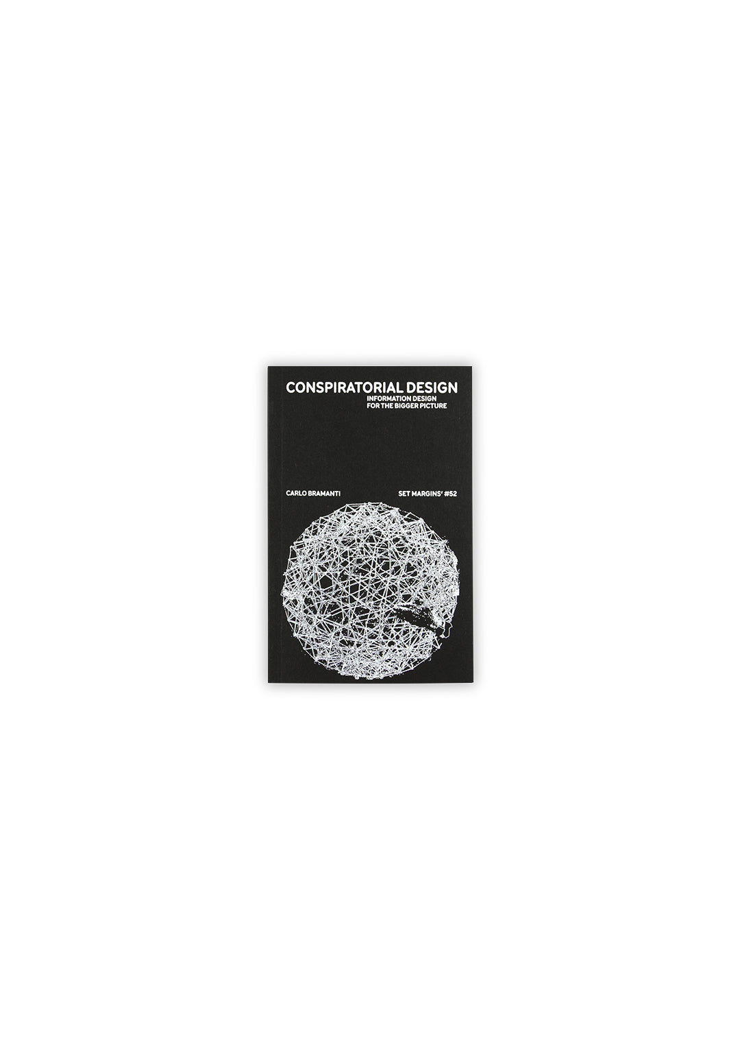 Conspiratorial Design: Information design for the bigger picture