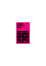 Logo In Real Life: Notes for a social history of visual identity