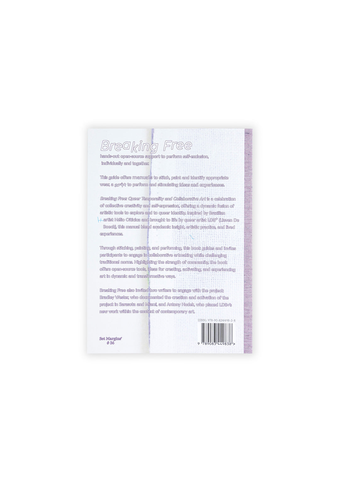 Breaking Free: Queer Temporality and Collaborative Art