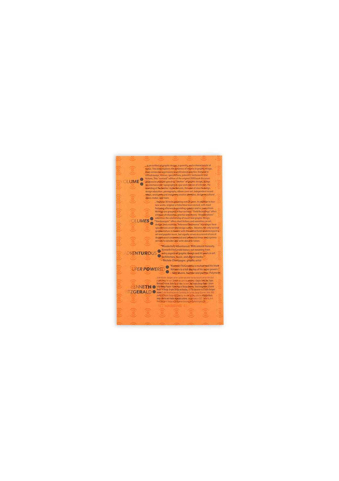 Volumes: Design Reviewed Remixed Revealed