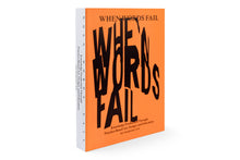 When Words Fail: On Practice-Based Art, Design and Education