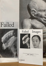 Failed Images: Photography and its Counter-Practices