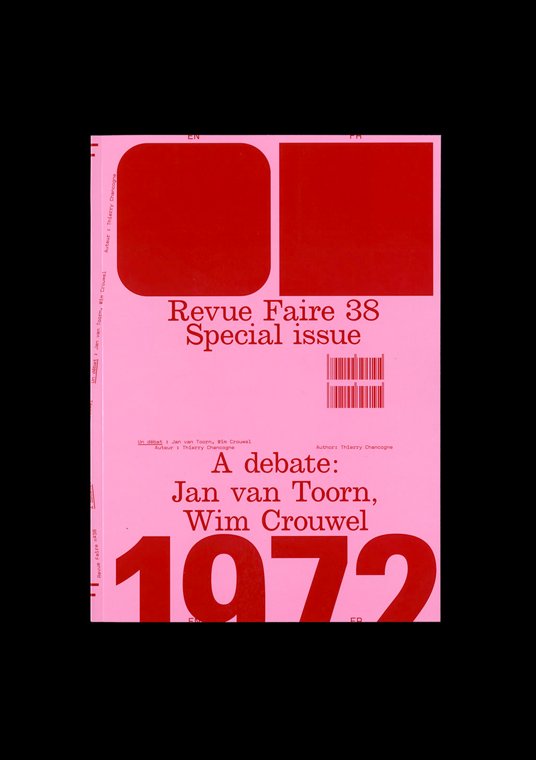 n°38 — Special Issue: A debate: Jan Van Toorn / Wim Crouwel. Author: Thierry Chancogne