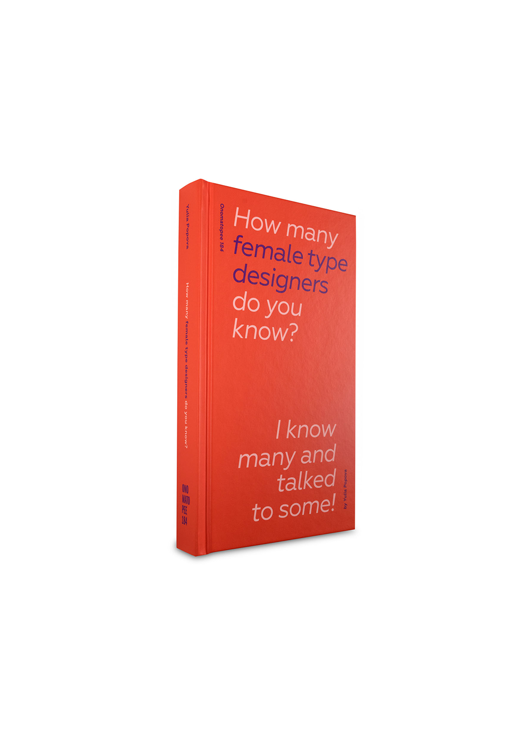 How many female type designers do you know?