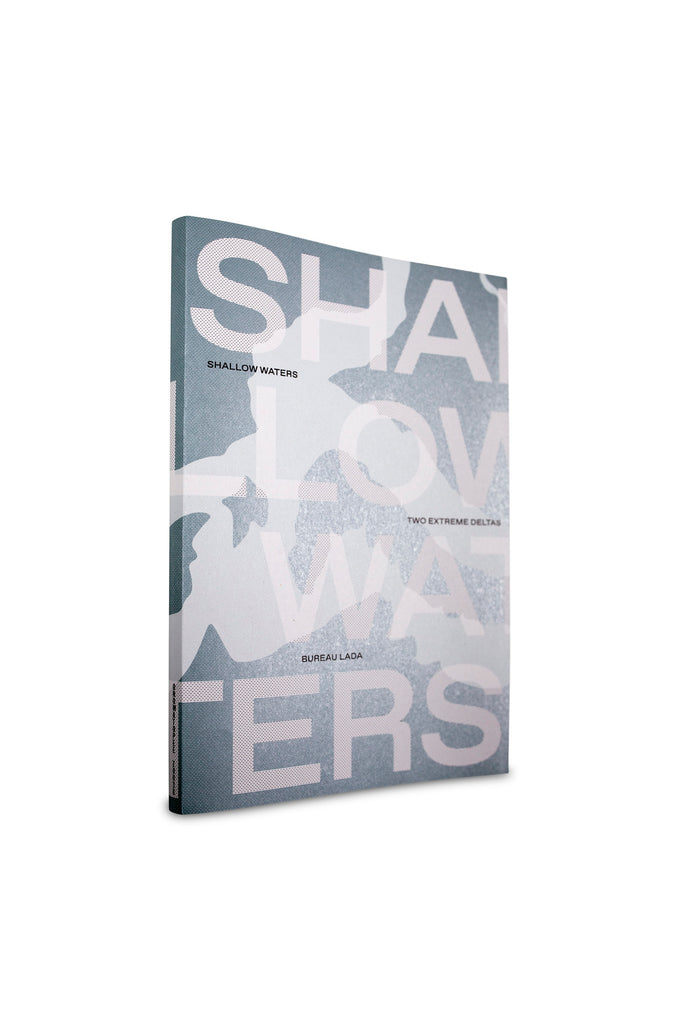 Shallow Waters: Shifting geographies of two extreme urban deltas ...