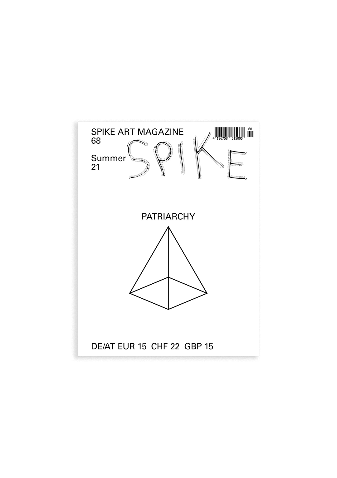SPIKE ISSUE 68 (SUMMER 2021): PATRIARCHY