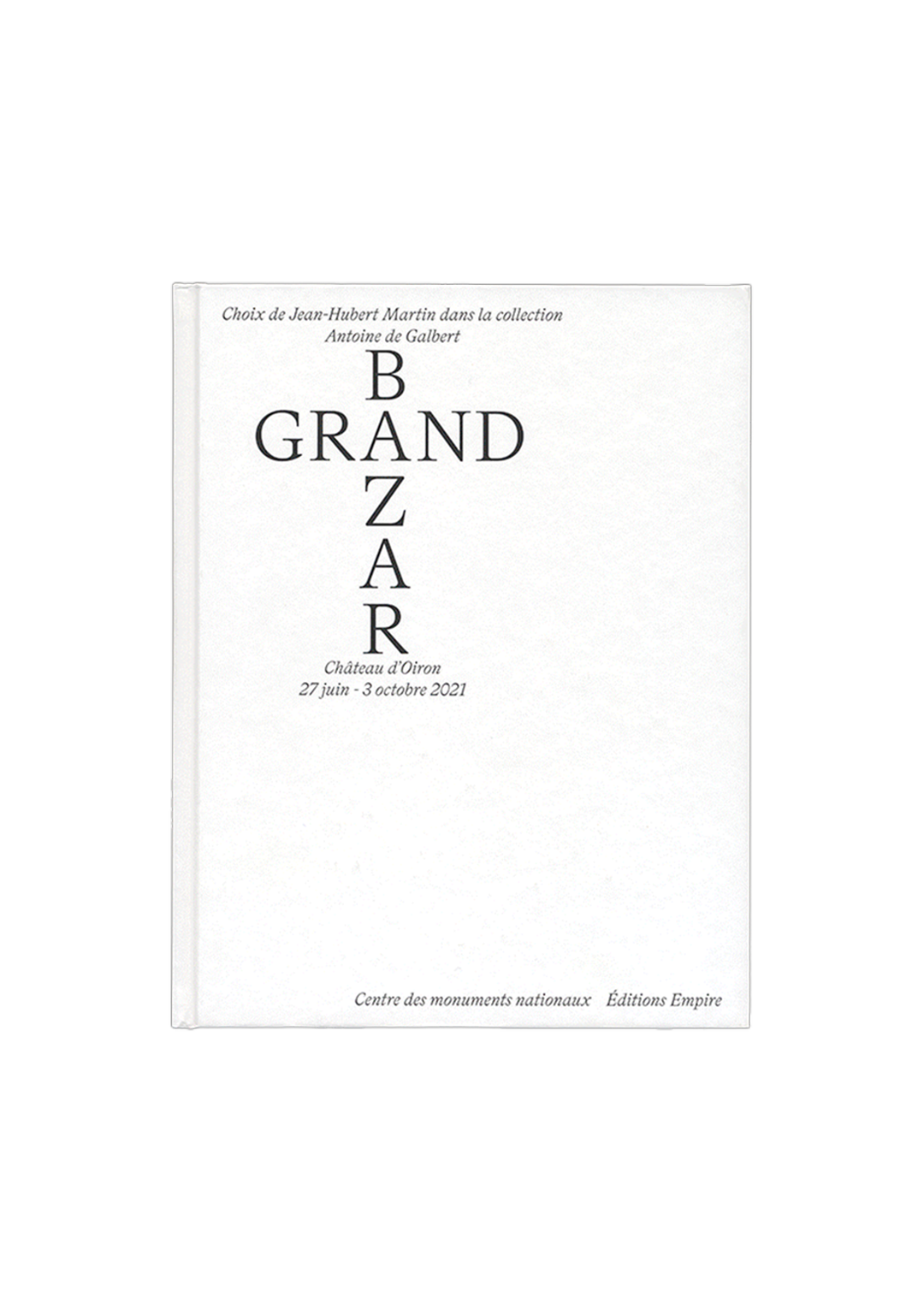 Grand Bazar, choix de Jean-Hubert Martin dans la collection Antoine de Galbert