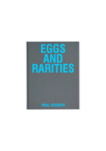 Eggs and Rarities