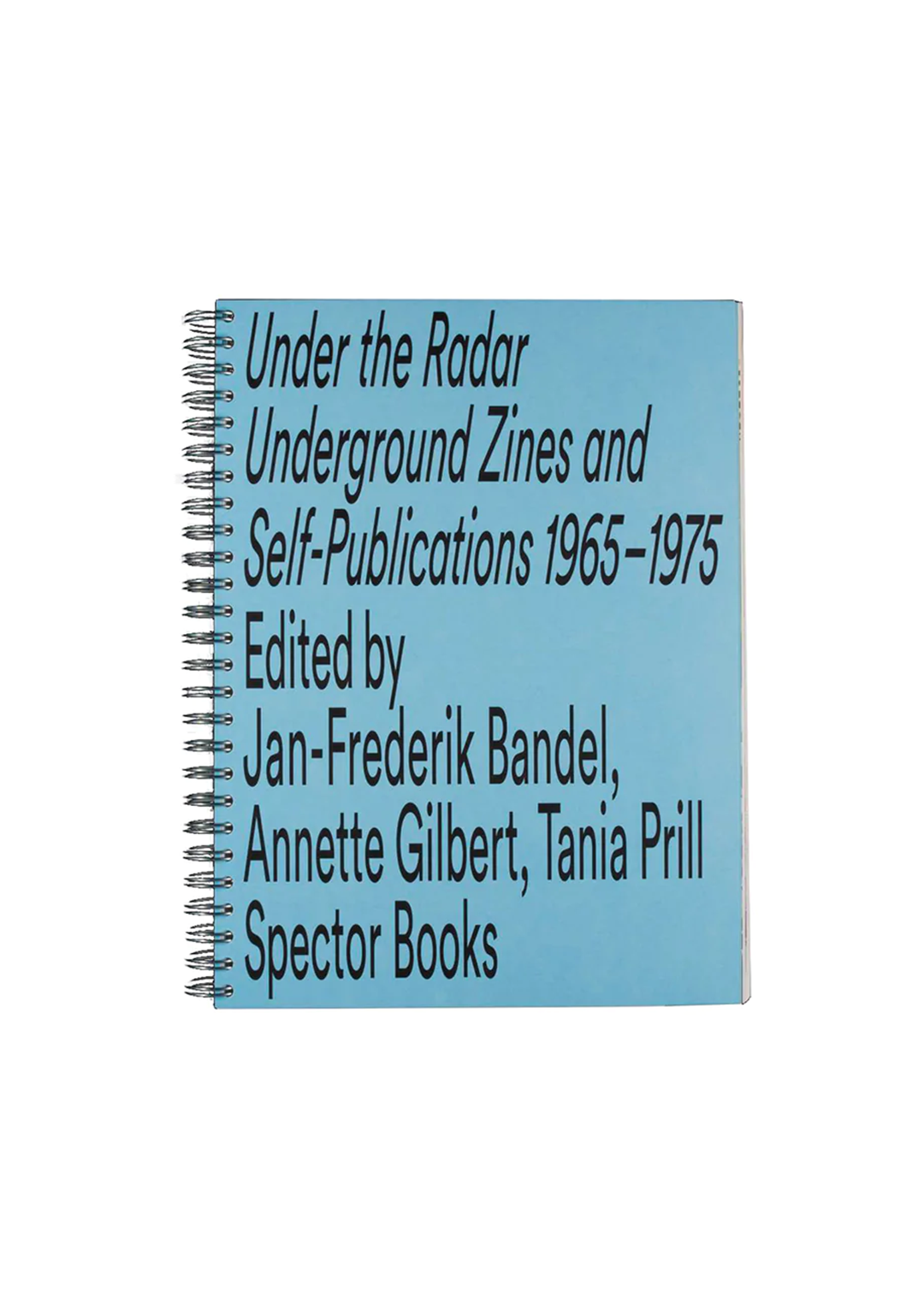 Under the Radar (Reprint, Second Edition)