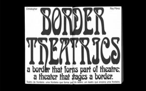 Dolce Stil Criollo Issue 4: Border Theatrics