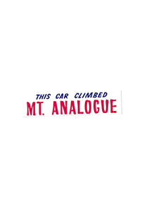 Mt. Analogue Silk Print Vinyl Bumper Sticker